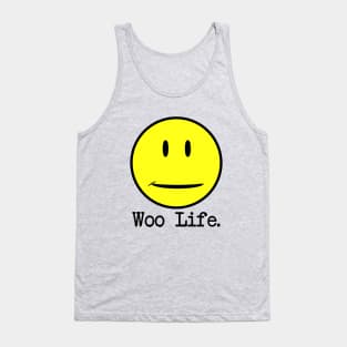 Woo Life. Tank Top